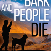 Dogs Bark and People Die Book Cover