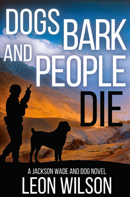 Dogs Bark and People Die Book Cover